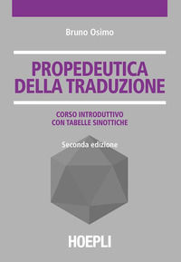 9788820344863 - Propedeutica della traduzione
