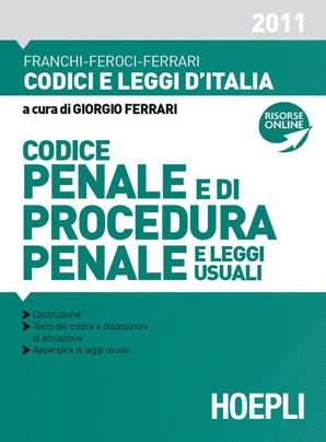 9788820346300 - Codice penale e di procedura penale e leggi complementari 2011