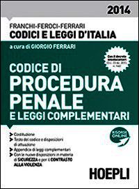 9788820359836 - Codice di procedura penale e leggi complementari 2014