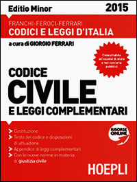 9788820365868 - Codice civile e leggi complementari 2015. Ediz. minor