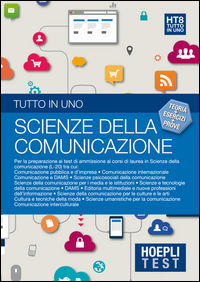 Hoepli Test. Tutto in uno. Scienze della comunicazione. Vol. 8