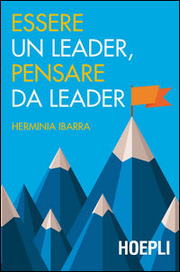 9788820375065 - Essere un leader, pensare da leader
