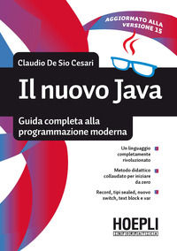9788820399306 - Il nuovo Java. Guida completa alla programmazione moderna