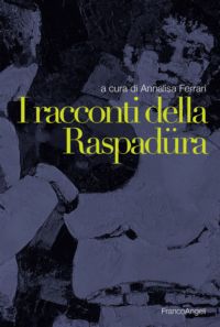 9788820408800 - I racconti della raspadüra