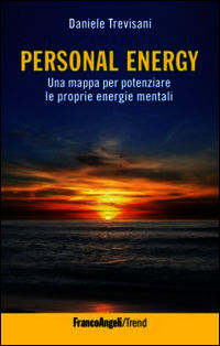9788820411893 - Personal energy. Una mappa per potenziare le proprie energie mentali