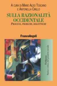 9788820433567 - Sulla razionalità occidentale. Percorsi, problemi, dialettiche