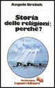 9788820707736 - Storia delle religioni perché?