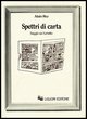 9788820711382 - Spettri di carta. Saggio sul fumetto