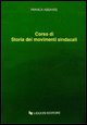 9788820711894 - Corso di storia dei movimenti sindacali