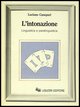 9788820714376 - L'intonazione. Linguistica e paralinguistica