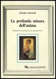 9788820718497 - La profonda misura dell'anima. Relazioni di Jung con lo gnosticismo