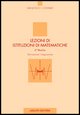 9788820729820 - Lezioni di istituzioni di matematiche. 3º modulo. Derivazione, integrazione