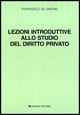 9788820733551 - Lezioni introduttive allo studio del diritto privato