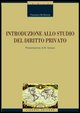 9788820739393 - Introduzione allo studio del diritto privato