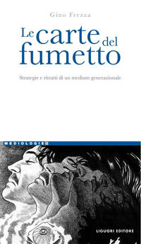 9788820743246 - Le carte del fumetto