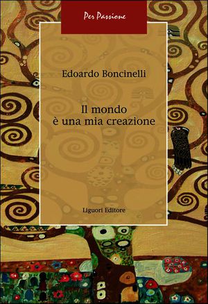 9788820755553 - Il mondo è una mia creazione
