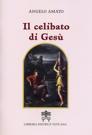 9788820984021 - Il celibato di Gesù