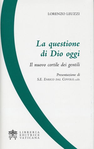 9788820984915 - La questione di Dio oggi