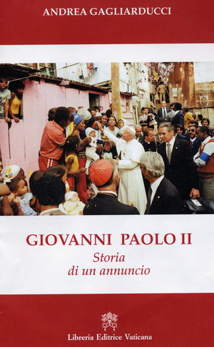 9788820985714 - Giovanni Paolo II