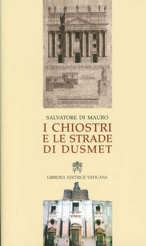 9788820988180 - I chiostri e le strade di Dusmet
