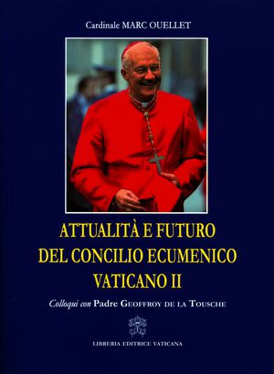 9788820991418 - Attualità e futuro del Concilio Vaticano II