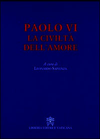 9788820994310 - La civiltà dell'amore