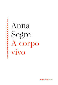 9788821133787 - A corpo vivo