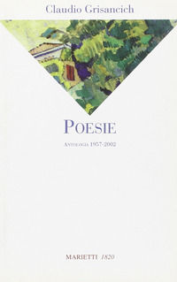 9788821159015 - Poesie. Antologia 1957-2002