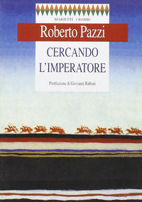 9788821163340 - Cercando l'Imperatore