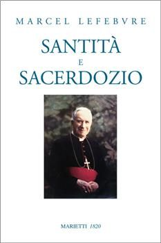 9788821179600 - Santità e sacerdozio