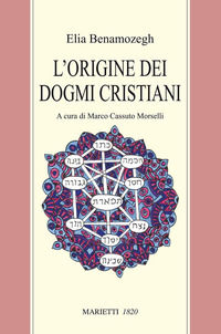 9788821183256 - L'origine dei dogmi cristiani