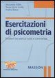 Esercitazioni di psicometria. Problemi ed esercizi svolti e commentati. Con CD-ROM