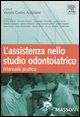 9788821429057 - L'assistenza nello studio odontoiatrico. Manuale pratico