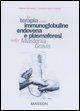 9788821429088 - La terapia con immunoglobuline, endovena e plasmaferesi nella Miastenia Gravis