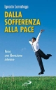9788821511530 - Dalla sofferenza alla pace. Verso una liberazione interiore