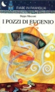 9788821528316 - I pozzi di Eugenio