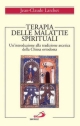 9788821549304 - Terapia delle malattie spirituali. Un'introduzione alla tradizione ascetica della Chiesa ortodossa