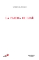 9788821550027 - La parola di Gesù