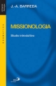 9788821550072 - Missionologia. Studio introduttivo