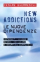 9788821553066 - New addictions ovvero le nuove dipendenze