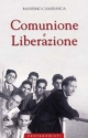 9788821558627 - Comunione e Liberazione. Cofanetto