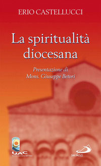 9788821558634 - La spiritualità diocesana