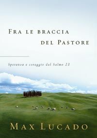 9788821559402 - Fra le braccia del Pastore