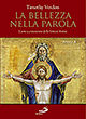 9788821560361 - La Bellezza nella Parola. L'arte a commento delle letture festive. Anno A