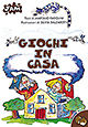 9788821560583 - Giochi in casa