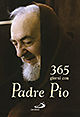 9788821560644 - 365 giorni con Padre Pio