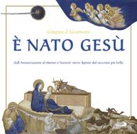 9788821560828 - È nato Gesù. I pittori raccontano
