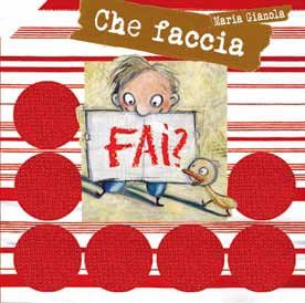 9788821568350 - Che faccia fai?