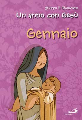 9788821569500 - Un anno con Gesù. Gennaio