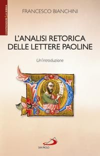 9788821570100 - L'analisi retorica delle lettere paoline